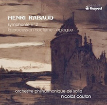 rabaud_symphonie_n_2_symphonie_2_procession_nocturne_timpani_cd_nicolas_couton