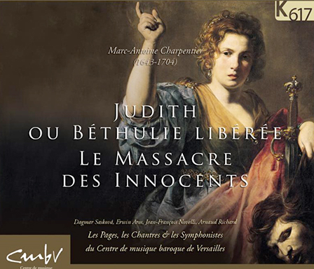Charpentier_judith_innocents_jugement_k617_cd_CMBV_schneebeli
