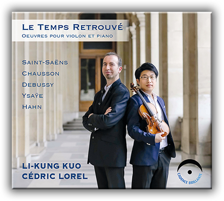 le-temps-retrouve-disque-img- li kung kuo cedric lorel violon et piano cd review annonce concert cd critique classiquenews CLIC de classiquenews 450