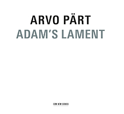 PART_ARVO_adam_s_lament_cd_ecm_news_series