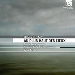Denisov_kawka_au_haut_cieux_cd_harmonia_mundi_daniel_kawka