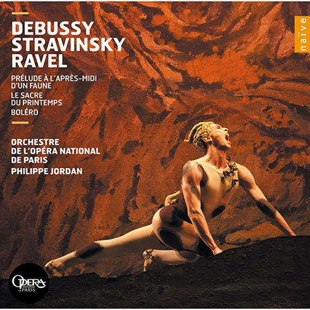 stravinsky_debussy_prelude_faune_sacre_printemps_naive_cd_philippe_jordan_opera_de_paris