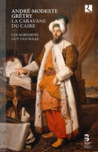 caravane du caire gretry cd ricercar guy van waas