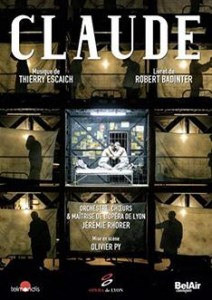 CLAUDE escaich Badinter dvd bel air classiques critique DVD classiquenews