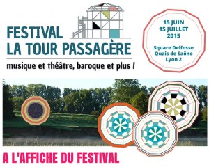 festival-la-tour-passagere-lyon-15-juin-15-juillet-2015