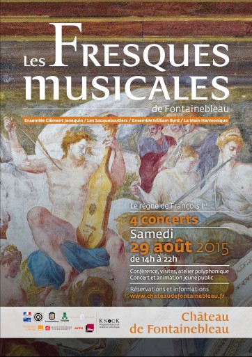 fontainebleau fresques musiclaes presentation review compte rendu critique classiquenews 2015 Affiche-Fresques-musicales-362x513