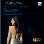 cavalli-heroines-ricercar-marianna-flores-alarcon-lattarico-cd-presentation-review-critique-2-cd-CLASSIQUENEWS-clic-de-classiquenews