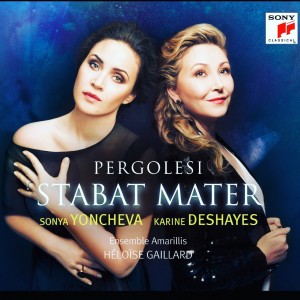 pergolesi sonya yoncheva karine deshayes cd review annonce critique cd sony classical classiquenews