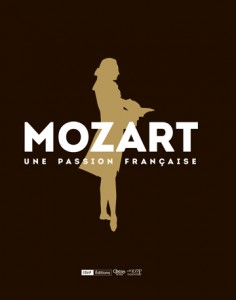 Mozart une passion française, exposition annonce présentation par classiquenews