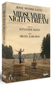Karlsson mikael erman alexander dvd bel air classiques critique dvd review dvd par classiquenews BAC141-Midsummer Night's Dream 3D DVD copie