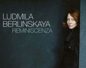 berlinskaya-ludmila-cd-reminiscenza-medtner-ravel-beethoven-cd-melodyia-la-critique-presentation-review-cd-par-classiquenews