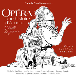 Nathalie MANFRINO_OPERA_histoire d amour cd review critique cd par classiquenews 3000x3000px-RVB-1024x1024