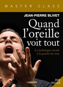 livre blivet critique du livre par classiquenews Quand-l-oreille-voit-tout