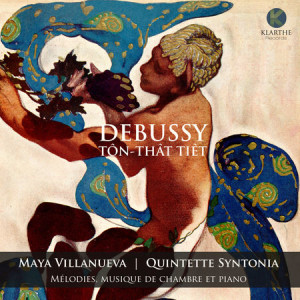 debussy melodies prelude après midi faune ensemble syntonie ton that tient cd klarthe records critique