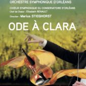 ode a clara orchestre symphonique orleans concert presentation review classiquenews juin 2019 Juin-depuis-plaquette-170x170