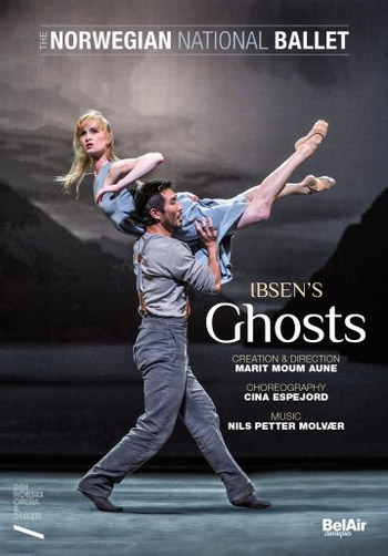 GHOSTS-IBSEN-norwegian-national-ballet-cina-espejord-dvd-bel-air-classiques-critique-dvd-opera-concert-danse-classiquenews-critique-par-classiquenews-DVD