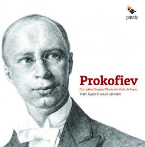 cd-Prokofiev-complete-original-violin-piano-kristi-gjezi-louis-lancien-critique-classiquenews-cd-clic-de-classiquenews