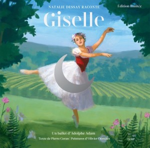 didier jeunesse giselle danse livre cd dessay coran desvaux critique livre classiquenews 9782278098088-001-T