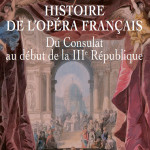 Quel opéra français au XIXè ?