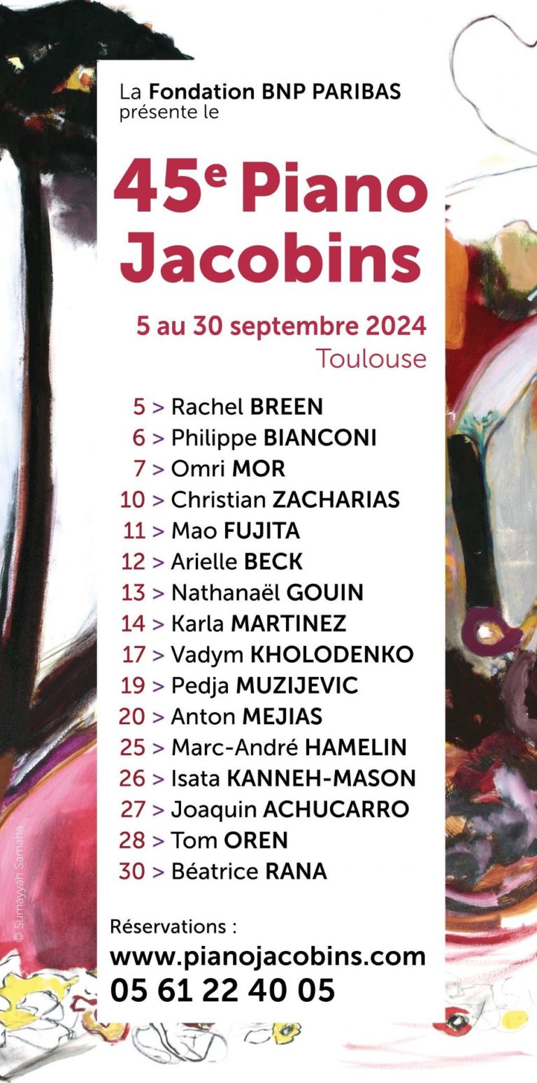 CRITIQUE, festival. TOULOUSE, 45ème Festival « Piano aux Jacobins », le 5 septembre 2024. Rachel Breen (piano).