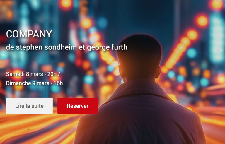 OPÉRA DE MASSY. Stephen SONDHEIM : COMPANY. Sam 8 mars et dim 9 mars 2025. Création française