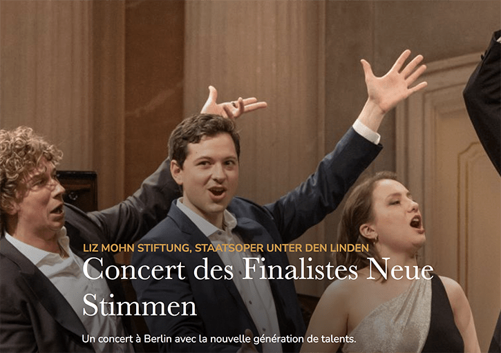 STREAMING OPÉRA, sam 24 mai 2025 : BERLIN, Concert des Finalistes Neue Stimmen (Opera Unter den Linden)