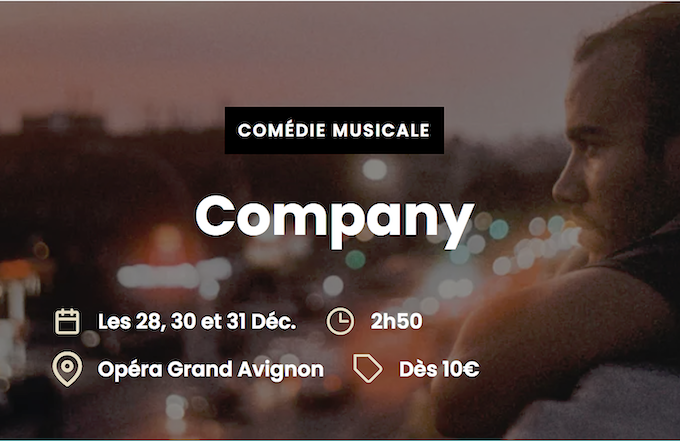 OPÉRA GRAND AVIGNON. SONDHEIM : Company, les 28, 30 et 31 déc 2025. Gaétan Borg, Jasmine Roy, Jeanne Jerosme, Neïma Naouri… Larry Blank (direction) / James Bonas (mise en scène)