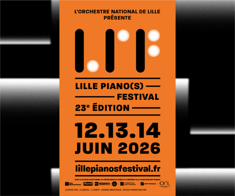 CRITIQUE, festival : 23ème LILLE PIANO(S) FESTIVAL 2026, les 12, 13 et 14 juin 2026. Orchestre National de Lille, Joshua Weilerstein, Jean-Claude Casadesus, Guillaume Coppola, Temps calme, Edouard Ferlet, Marie-Ange Nguci, Vanessa Wagner…