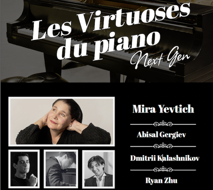 GENÈVE, Auditorium Ansermet. Les Virtuoses du PIANO, « Next-Gen », sam 30 mai 2026. Mira Yevtich, Ryan Zhu, Abisal Gergiev, Dmitrii Kalashnikov…