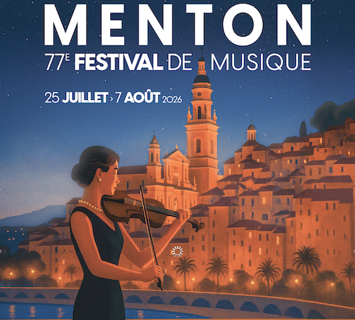 77ème Festival de MENTON, du 25 juillet au 7 août 2026. Gautier Capuçon, Nicolas Altstaedt, Fazil Say, Vassilena Serafimova, Thomas Enhco…
