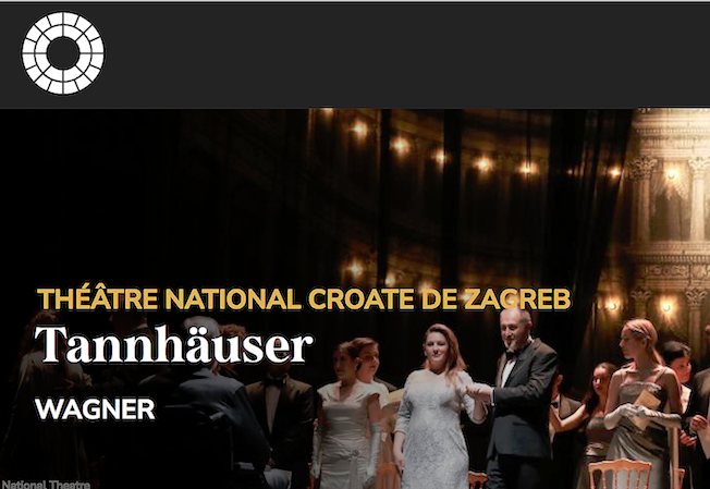 STREAMING opéra. WAGNER : Tannhäuser, ven 19 juin 2026 (Théâtre National Croate de Zagreb, mai 2026) Eric Laporte, Evelin Novak, … Frank Van Laecke / Srba Dinić