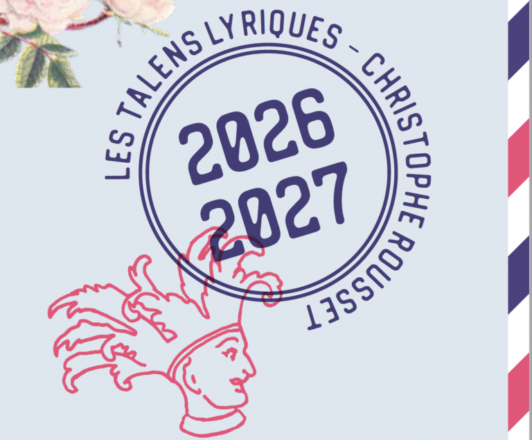 LES TALENS LYRIQUES, Christophe Rousset. Nouvelle saison 2026 – 2027 : La Clemenza di Tito, Ascanio in Alba, Hippolyte et Aricie, Roméo et Juliette de Steilbert (1793, recréation mondiale)…