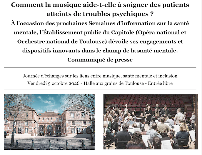 TOULOUSE, Halle aux grains. RÉSONANCE(S) – RENCONTRES Musique et santé mentale avec l’ORCHESTRE NATIONAL DU CAPITOLE DE TOULOUSE, ven 9 oct (9h30-17h, accès libre)